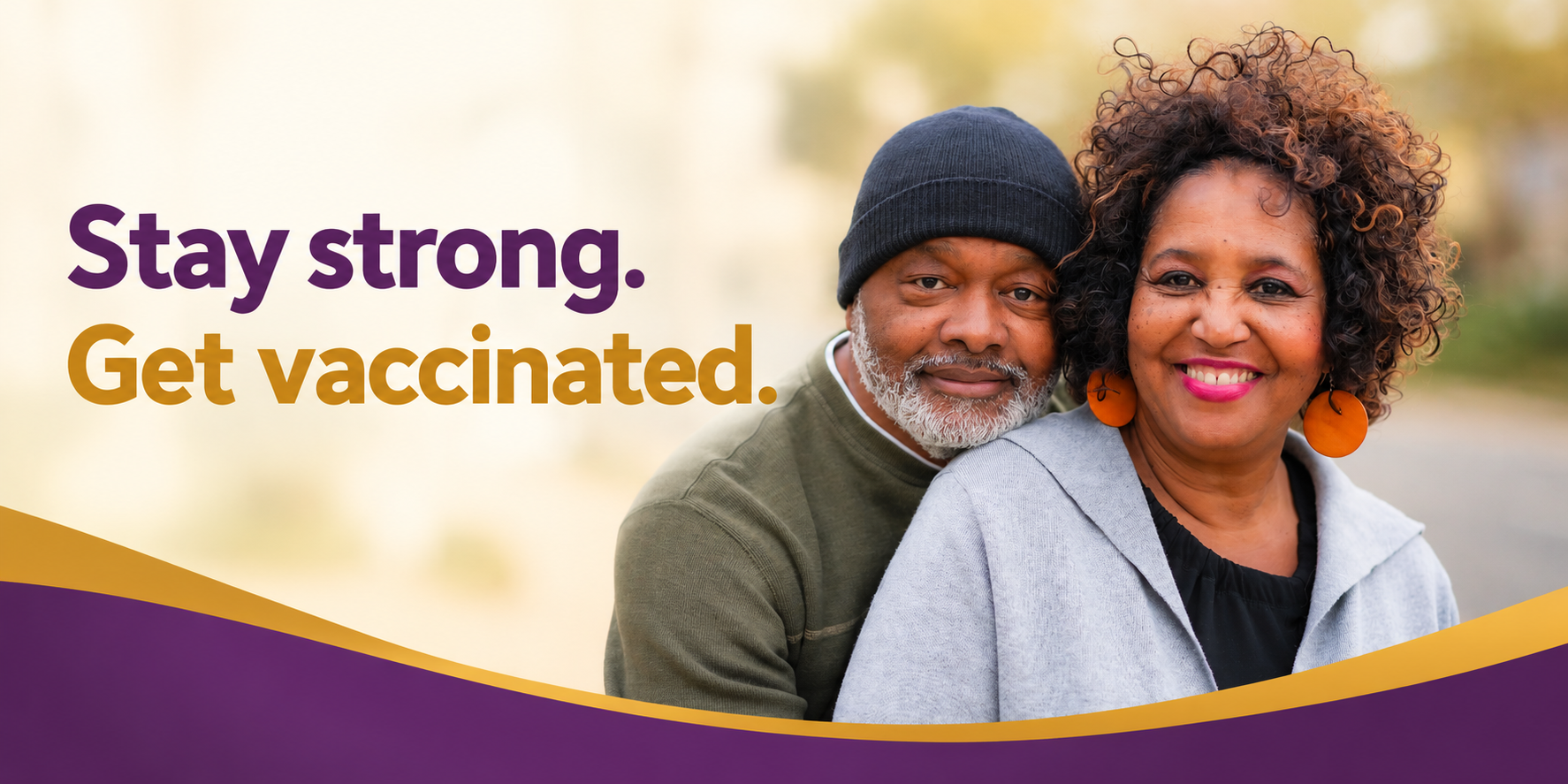 senior couple with the message stay strong, get vaccinated